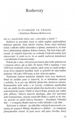 V zápasech za Boží věc / ROZHOVORY / S Kateřinou Šťastnou-Beščecovou o svobodě ve vězení / strana 77 V zápasech za Boží věc / ROZHOVORY / S Kateřinou Šťastnou-Beščecovou o svobodě ve vězení / strana 77
