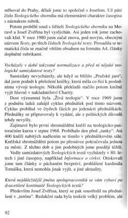 V zápasech za Boží věc / ROZHOVORY / Se Zdeňkem Stodůlkou o Teologických textech / strana 92