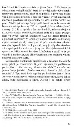 V zápasech za Boží věc / INTERPRETACE / Oto Mádr a jeho teologická koncepce svědomí (Jozef Kuzár) / strana 133 V zápasech za Boží věc / INTERPRETACE / Oto Mádr a jeho teologická koncepce svědomí (Jozef Kuzár) / strana 133
