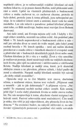 V zápasech za Boží věc / INTERPRETACE / Teologie umírající církve dnes (Aleš Opatrný) / strana 152