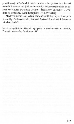 V zápasech za Boží věc / TEXTY / Osobnost křesťana v médiích. Aspekt etický a spirituální / strana 219