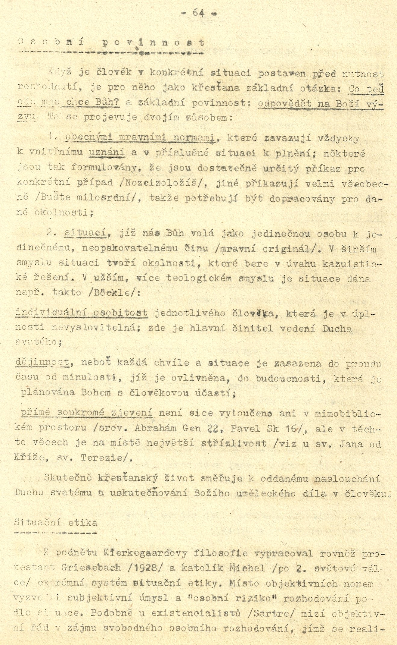 Mravouka / II. kapitola: MRAVNÍ POVINNOST / strana 64