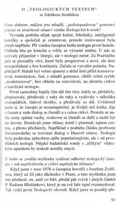 V zápasech za Boží věc / ROZHOVORY / Se Zdeňkem Stodůlkou o Teologických textech / strana 91