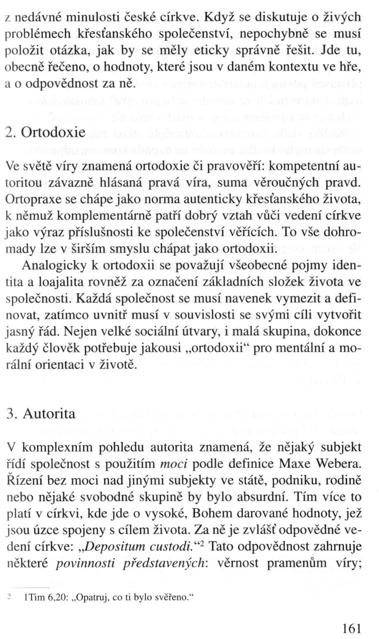 V zápasech za Boží věc / TEXTY / Ortodoxie a tolerance z hlediska etiky. Výzva postmoderny / strana 161