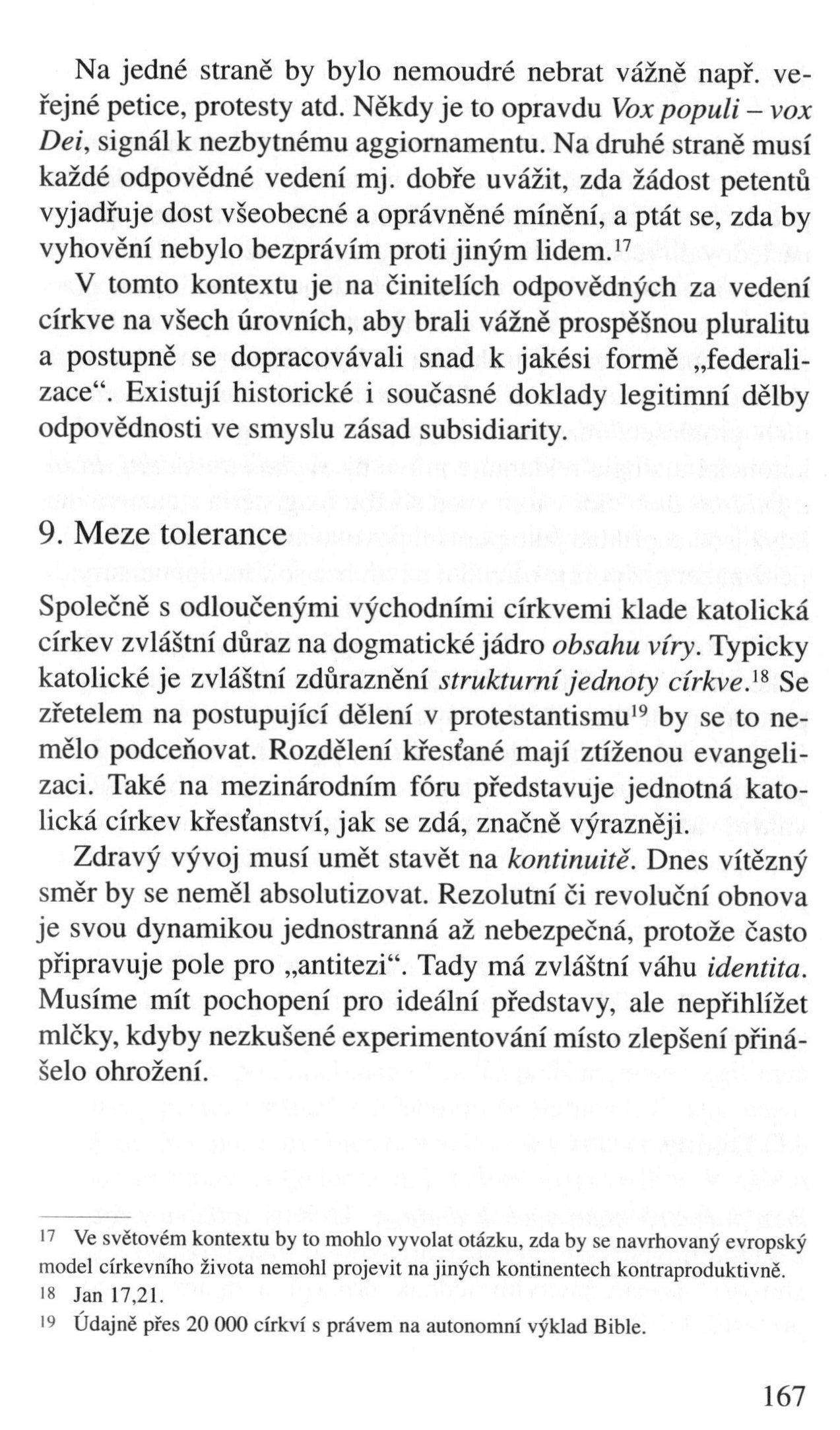 V zápasech za Boží věc / TEXTY / Ortodoxie a tolerance z hlediska etiky. Výzva postmoderny / strana 167