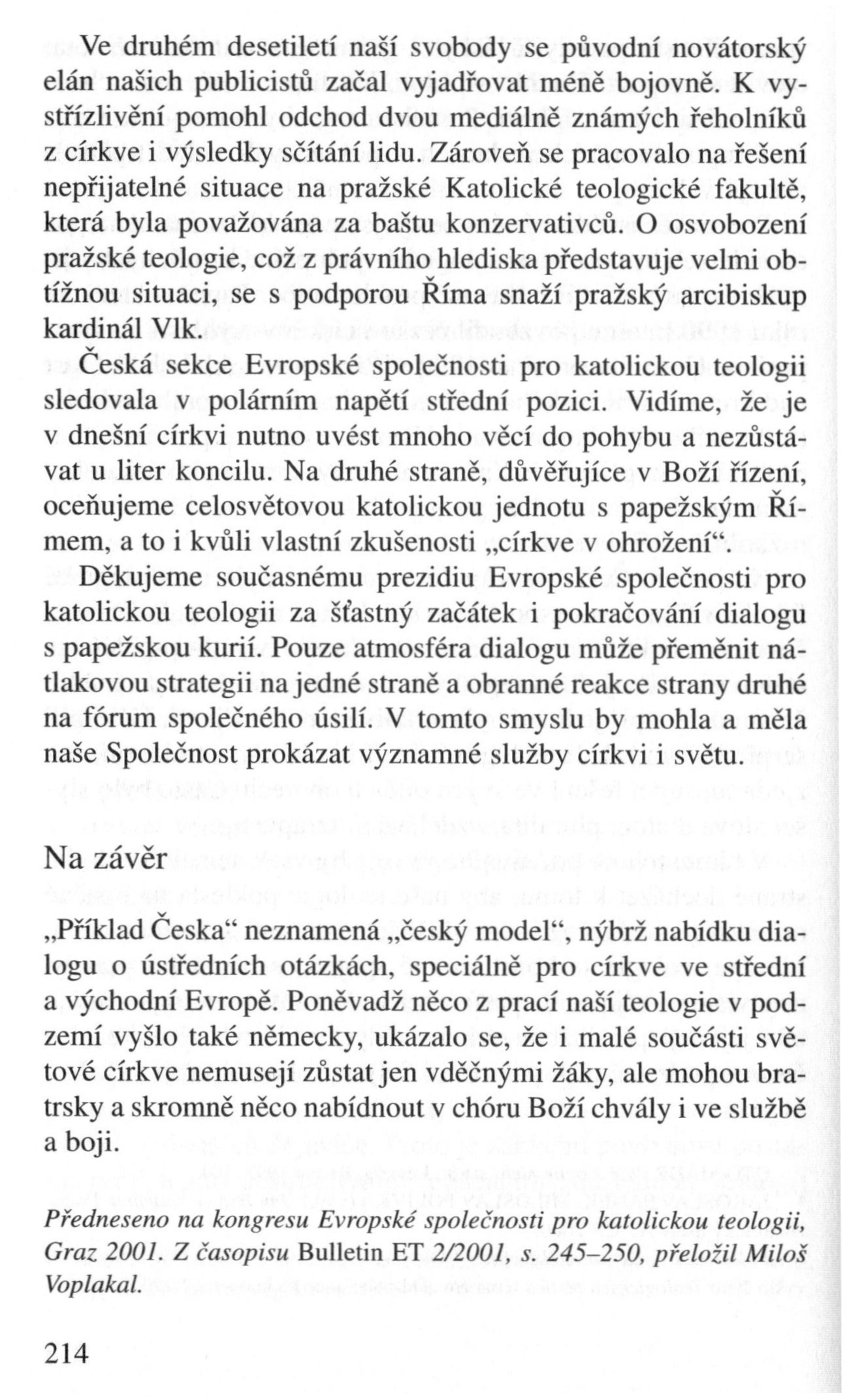 V zápasech za Boží věc / TEXTY / Teologie v polarizované církvi – případ Česka / strana 214