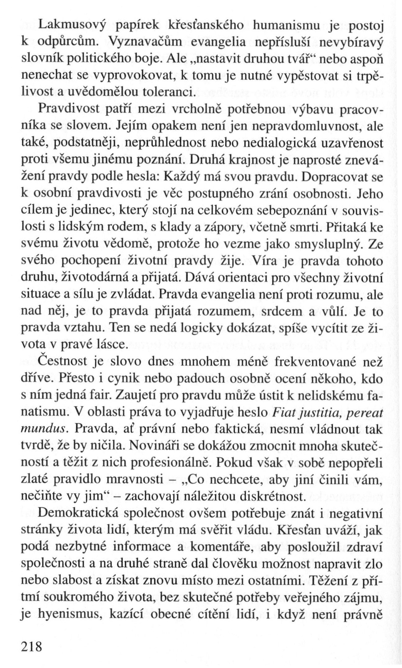V zápasech za Boží věc / TEXTY / Osobnost křesťana v médiích. Aspekt etický a spirituální / strana 218