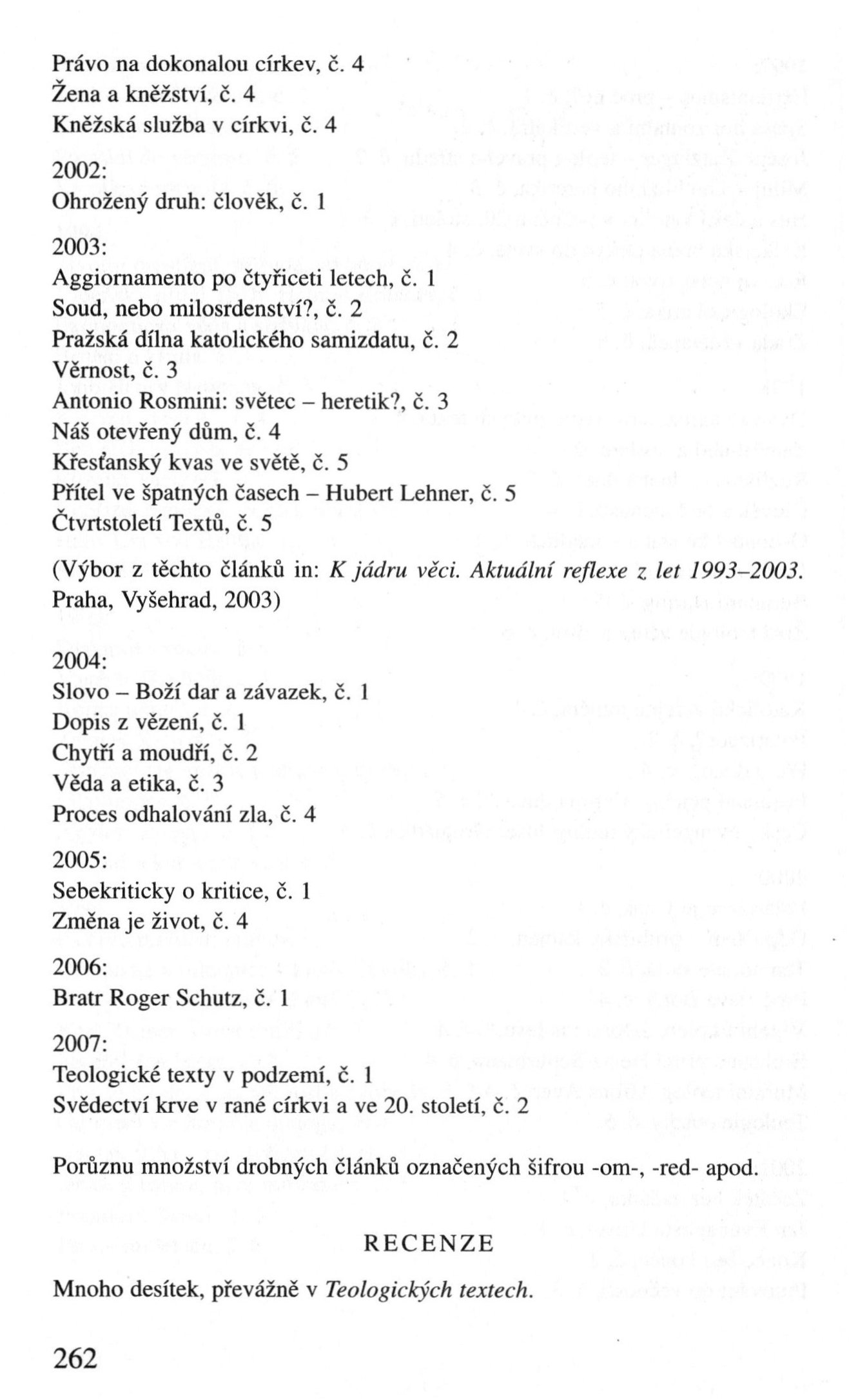 V zápasech za Boží věc / BIBLIOGRAFIE / Od roku 1990 / strana 262