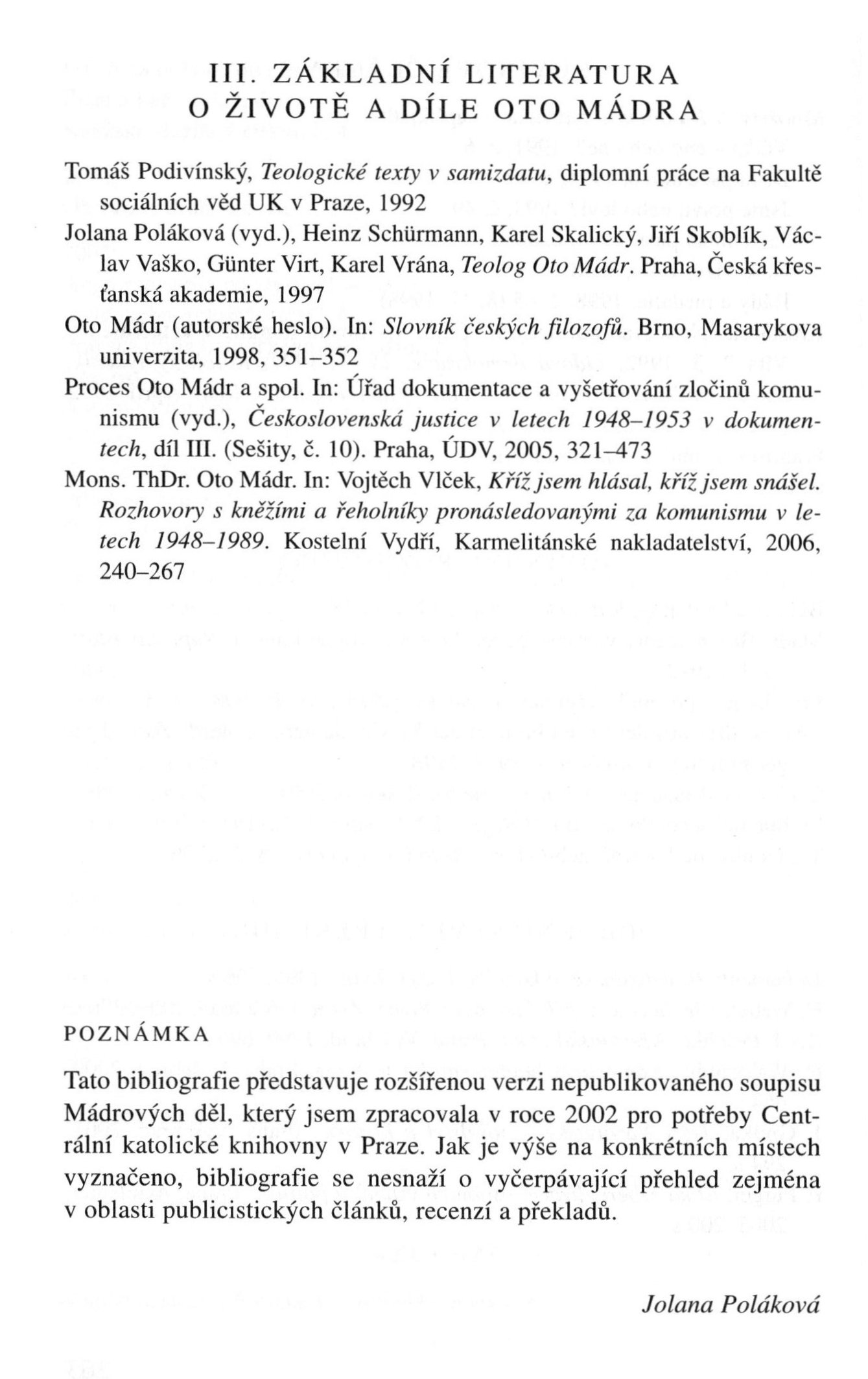 V zápasech za Boží věc / BIBLIOGRAFIE / Základní literatura o životě a díle Oto Mádra / strana 264